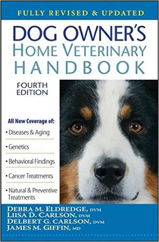 Dog Owner's Home Veterinary Handbook (Debra M. Eldredge)