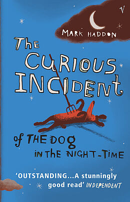The Curious Incident of the Dog In the Night-time (Mark Haddon)